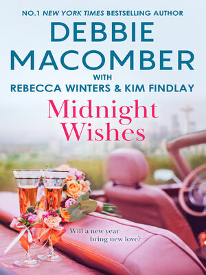 cover image of Midnight Wishes/Same Time, Next Year/The Princess's New Year Wedding/A New Year's Eve Proposal
